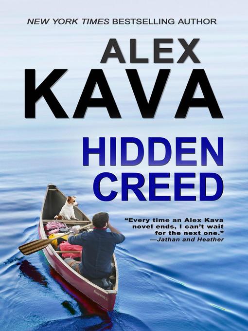 Title details for Hidden Creed by Alex Kava - Available